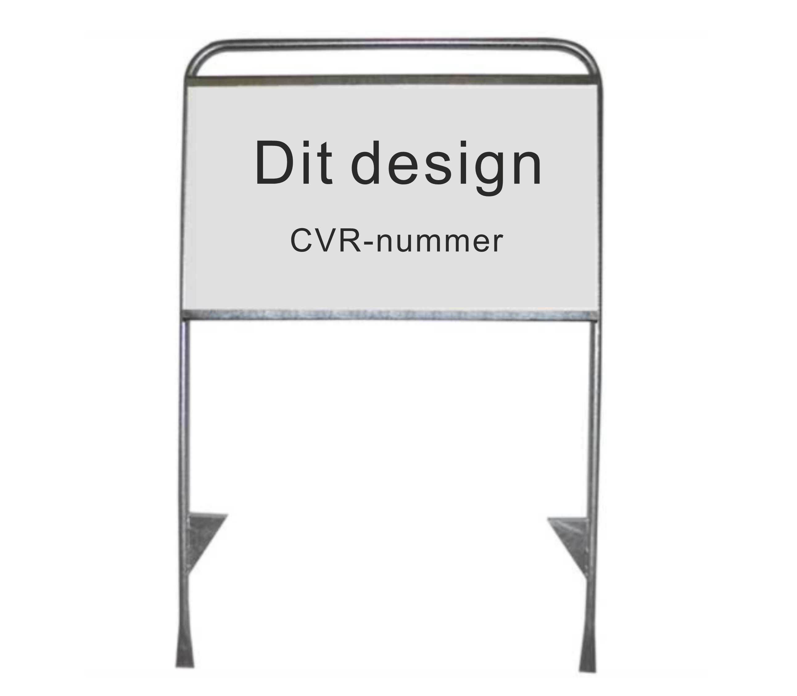 Galvaniseret stander med rektangulær skilteplade. Tekst: "Dit design" og "CVR-nummer".